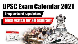 UPSC Exam Calendar 2021 released - Important updates explained - Must watch for all UPSC aspirants