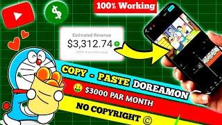 Re-Upload Doraemon On YouTube| Earn $3000/Month From Copy Paste Cartoon On YouTube