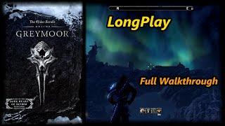 Elder Scrolls Online - Greymoor Longplay Full Gameplay Walkthrough (No Commentary)