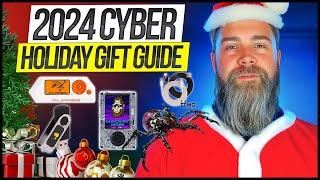 Cyber Gift Guide 2024 Feat Flipper Zero!