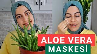 ALOE VERA MASKESİ NASIL YAPILIR? Beraber maske yapalım / EVDE DOĞAL KOLAY MASKE 