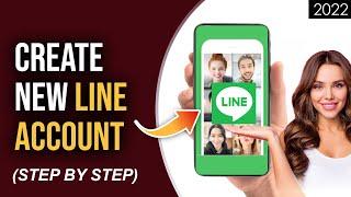 How To Create New LINE Account 2022 | Line Account Registration | Line App Sign Up