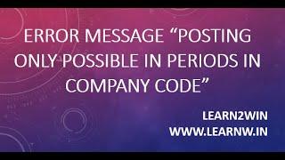 Posting only possible in periods in company code error message | posting period error in sap | mmpv