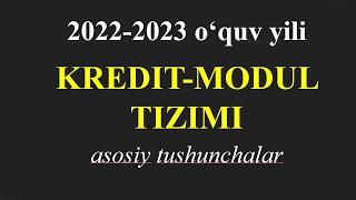 Kredit modul 2022, talabani o'zlashtirishi, eng  asosiylari. OTM larga moslangan shakli