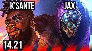 K'SANTE vs JAX (TOP) | 1500+ games | KR Challenger | 14.21