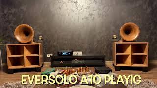 Eversolo DMP-A10 , 3 songs demo as dac and streamer