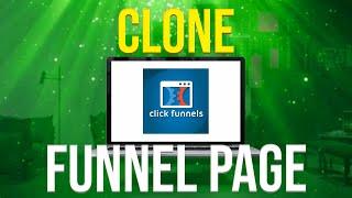 How To Clone A Funnel Page In ClickFunnels