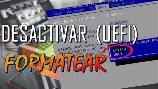 Cómo desactivar UEFI para FORMATEAR HP | Instalar Windows 7, 8.1, 10 | Cómo BOOTEAR
