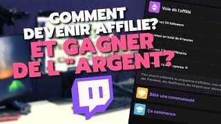 COMMENT DEVENIR AFFILIE TWITCH ET GAGNER DE L'ARGENT?