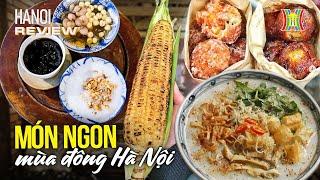 Ẩm thực mùa đông Hà Nội: Những món ngon không thể bỏ lỡ | Hanoi Review