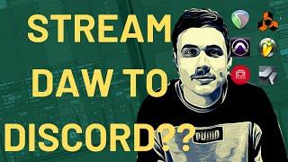 How to Live Stream DAW Audio to DISCORD, ZOOM or OBS for sweet colabs (PC)