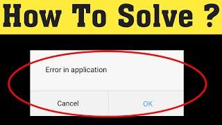 How To Solve Error In Application Problem || Jio sim Error In Application Problem 2020