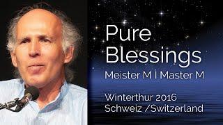 Pure Blessings – Meister M