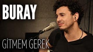 Buray - Gitmem Gerek (JoyTurk Akustik)