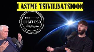 Planeet Maa on esimese astme tsivilisatsioon – kuidas jõuda edasi? EESTI ESO #82 Igor Volke