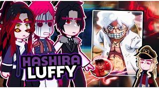 ||UpperMoons+Muzan reacting to Luffy is the new Hashira|| \\/// ◆Bielly - Inagaki◆