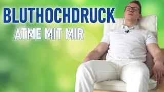 Atme 10 Min. gemeinsam mit mir gegen Bluthochdruck