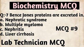 MCQ#9Biochemistry MCQ, Medical Lab Technologist DMLT and BMLT. Questions with ans. Lab Technician#