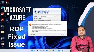 RDP FIXED ISSUE | AZURE | How to fix issue Remote Desktop connection to connect on network ?