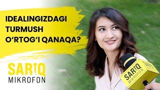 Idealingizdagi turmush o‘rtog‘i qanaqa?