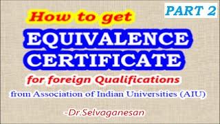 Equivalence Certificate in India | Part 2 | Dr.Selvaganesan