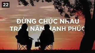 Đừng chúc nhau trăm năm hạnh phúc