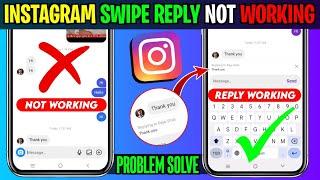 Instagram swipe reply not working 2023 | Instagram message swipe reply not working not Update FIX