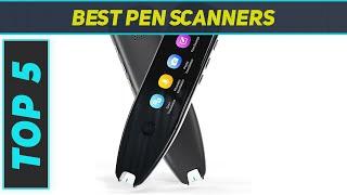 5 Best Pen Scanners in 2023