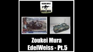 Zoukei Mura Edelweiss - Part 5