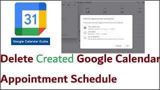 How To Delete Appointment Schedule Created On Google Calendar