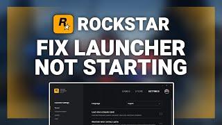 Rockstar Games Launcher – How to Fix Rockstar Launcher Not Starting! | 2022 Tutorial