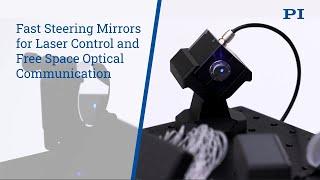 Fast Laser Steering Mirror Mounts for 2-Axis Beam Control, Optical Communication. Piezo & Voice Coil
