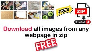how to download all images from any website 's webpage for free
