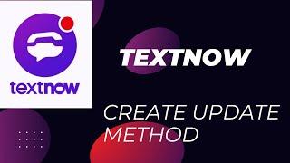 Textnow Create New Method 2024 Update !!