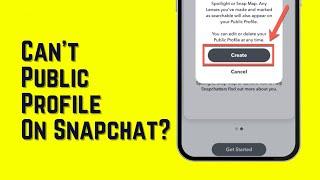 How To Fix Snapchat Public Profile Not Showing (Why Can't I Make A Public Profile On Snapchat?)