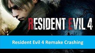 Fix Resident Evil 4 Remake Crashing On Windows