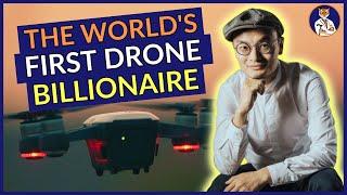DJI Frank Wang Documentary: World’s First Drone Billionaire