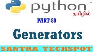 # 80 | Generators in Python | Python Tutorial in Tamil