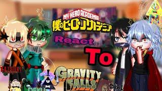 BNHA(MHA)react to Gravity Falls// Some of class 1A(+lov)react to Gravity Falls/Gacha Club Türkçe