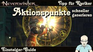 NEVERWINTER: Aktionspunkte schneller generieren -Tipp für Kleriker- Einsteiger-Guide PS4/PS5 deutsch