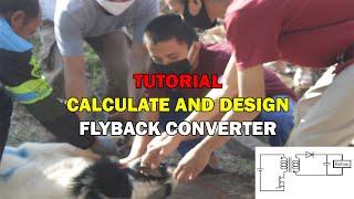 [CILUKBA #21] Calculate and Design Flyback Converter in PSIM