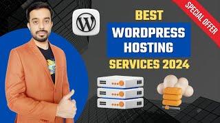 Best WordPress Hosting Services 2024 | Best Cheap WordPress Hosting 2024