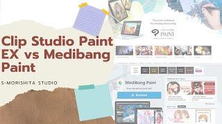 Clip Studio Paint vs Medibang Paint || Webtoon Artist Rambles