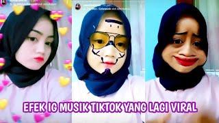 FILTER IG YG LAGI VIRAL TERBARU 2021 MUSIK TIKTOK