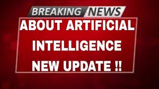 ARTIFICIAL INTELLIGENCE NEW UPDATE MUST WATCH TELUGU 2024 || STUDYNEWS WITH KENZO ||