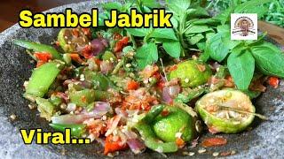 Sambel Jabrik, Pantesan Viral, Ternyata Senikmat ini.