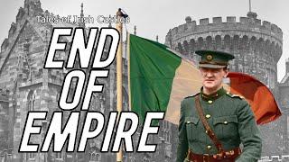 Tales of Irish Castles  End of Empire