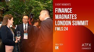 ATFX Connect | Finance Magnates London Summit 2024 November: Event Highlights