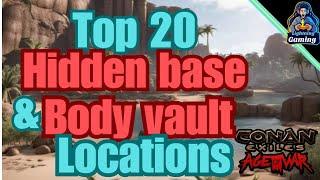 Top 20 Bodyvault & hidden base locations Conan Exiles Age of War chapter 4 2024