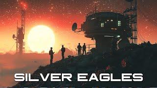 Silver Eagles Part Eleven | BONUS CHAPTER | Free Full-Length Sci-Fi Audiobooks